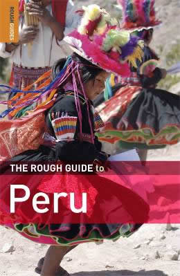 The Rough Guide to Peru, 7th Ed.