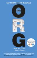 The Org: How The Office Really Works