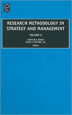 RESEARCH METHODOLOGY IN STRATEGY AND MANAGEMENT