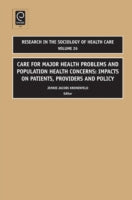 Care for Major Health Problems and Population Health Concerns