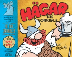 Hagar the Horrible (the Epic Chronicles Of): Dailies 1974-75