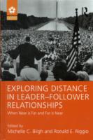 Exploring Distance in Leader-Follower Relationships: When Near is Far and Far is Near
