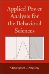 APPLIED POWER ANALYSIS FOR THE BEHAVIORAL SCIENCES