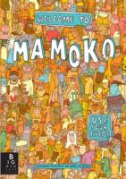 WELCOME TO MAMOKO