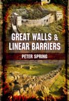 GREAT WALLS AND LINEAR BARRIERS