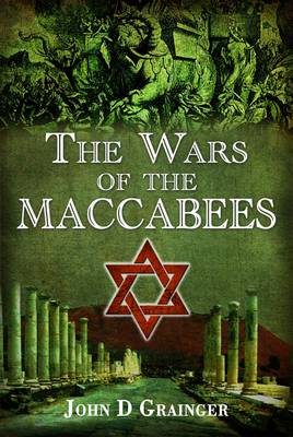 The Wars of the Maccabees