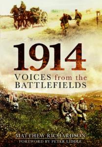 1914: VOICES FROM THE BATTLEFIELDS