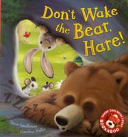 Don't Wake the Bear, Hare!