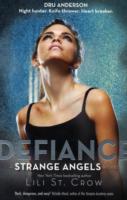 Defiance (Strange Angels 4)
