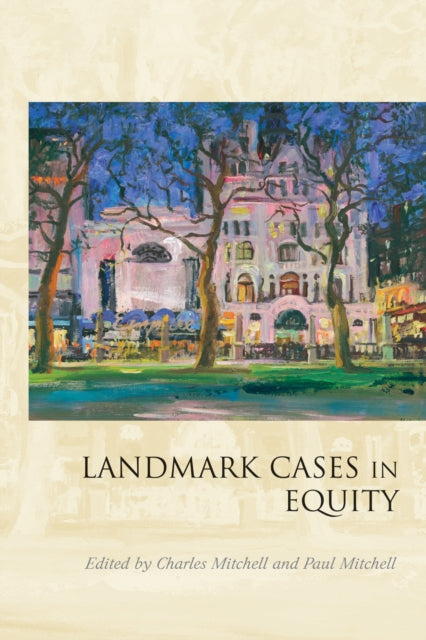 LANDMARK CASES IN EQUITY
