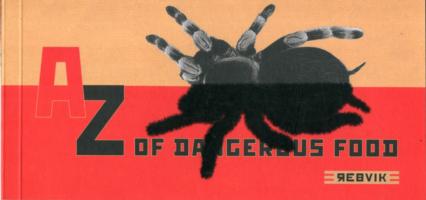 A-Z OF DANGEROUS FOOD
