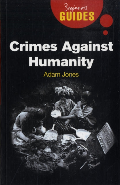 Crimes Against Humanity: A Beginner's Guide