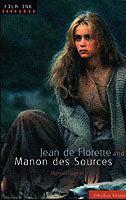Jean De Florette: AND Manon Des Sources