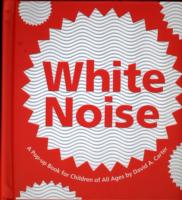 WHITE NOISE