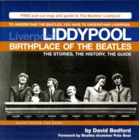Liddypool: Birthplace of The Beatles