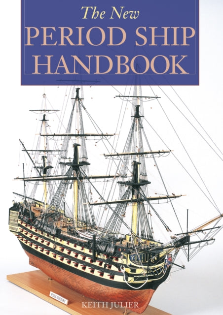 New Period Ship Handbook