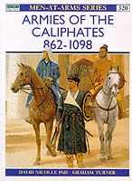 Armies of the Caliphates 862–1098