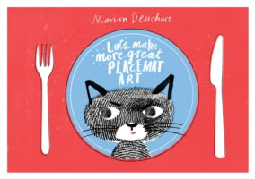 Let's Make Some More Great Placemat Art