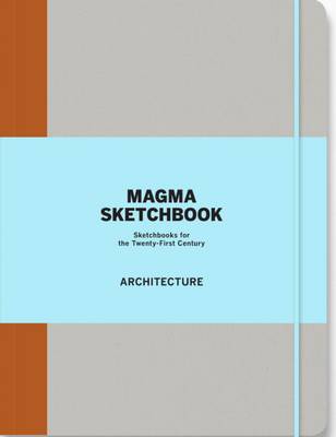 MAGMA SKETCHBOOK: ARCHITECTURE