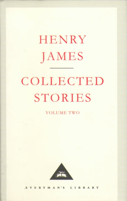 Henry James Collected Stories Vol 2