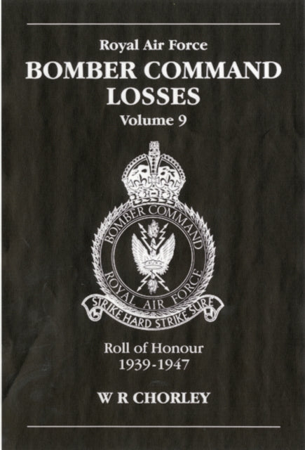 RAF Bomber Command Losses Volume 9