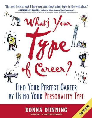 What's Your Type of Career?: Find Your Perfect Career by Using Your Personality Type