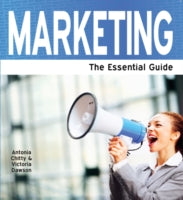 MARKETING: THE ESSENTIAL GUIDE