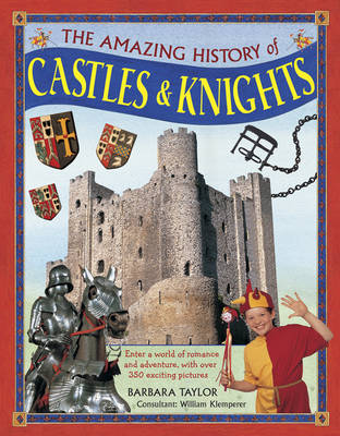 Amazing History of Castles & Knights