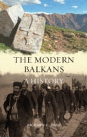 The Modern Balkans: A History