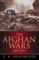 The Afghan Wars: 1839-1919