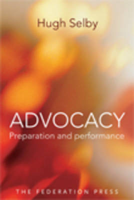 Advocacy: Preparation and Performance