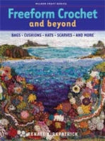 FREEFORM CROCHET AND BEYOND