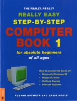 Computer Book 1 for Absolute Beginners of All Ages