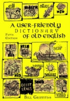 User-friendly Dictionary of Old English and Reader