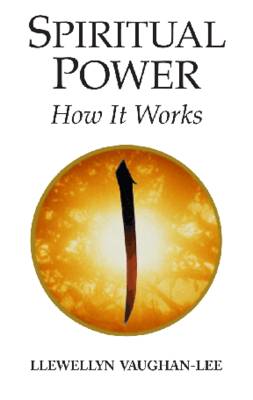 Spiritual Power: How it Works