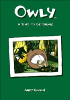 Owly: Time to be Brave