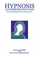 Hypnosis: A Comprehensive Guide