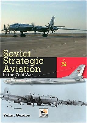 SOVIET STRATEGIC AVIATION IN THE COLD WAR