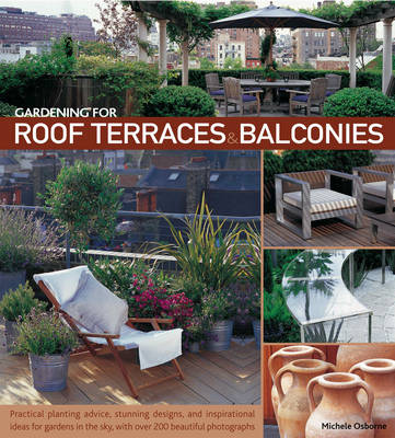Gardening for Roof Terraces and Balconies