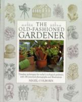 The Old-Fashioned Gardener