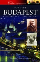 BUDAPEST: A CULTURAL AND LITERARY HISTORY