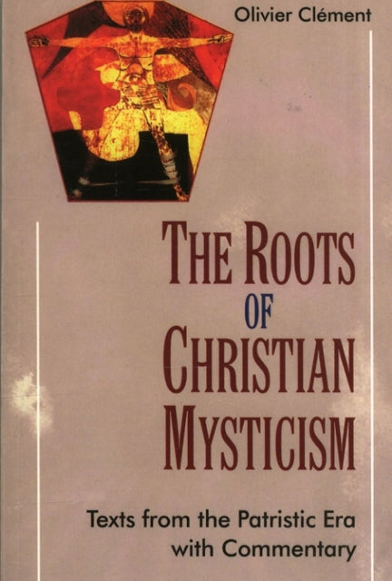 Roots of Christian Mysticism