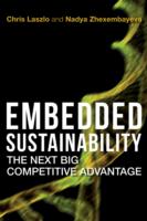 Embedded Sustainability: The Next Big Competitive Advantage