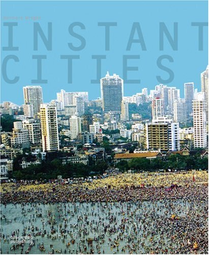 Instant Cities