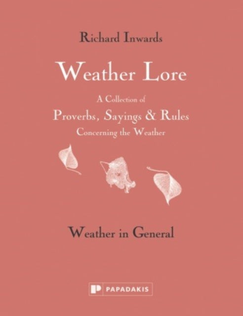Weather Lore Volume I