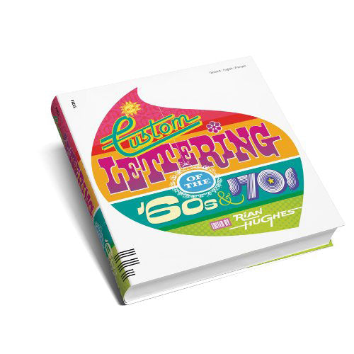Custom Lettering of the 60s and 70s