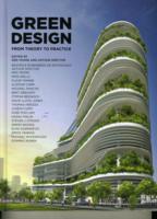 Green Design: From Theory to Practice