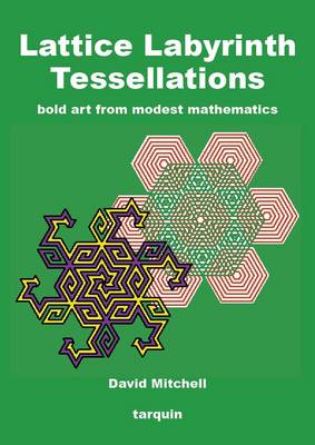 LATTICE LABYRINTH TESSELLATIONS
