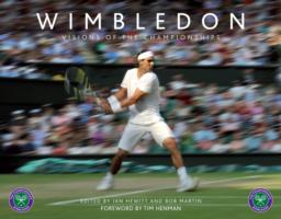 WIMBLEDON: VISIONS OF THE CHAMPIONSHIPS