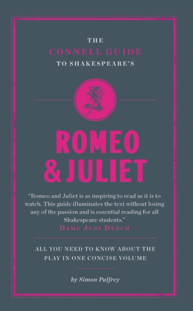 Connell Guide To Shakespeare's Romeo and Juliet